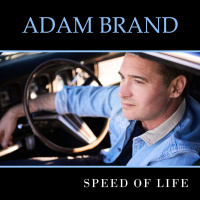 Adam Brand - Speed Of Life